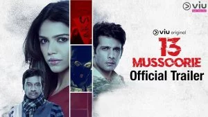 Indian Web Series List -13 mussorie