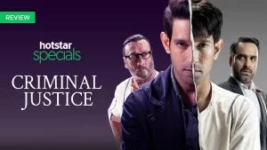 Indian Web Series List -Criminal Justice