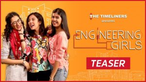 Read more about the article Engineering Girls Full Episodes – 2018 Web Series (Hindi)