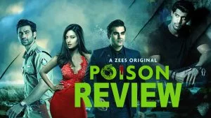 Indian Web Series List -Poison