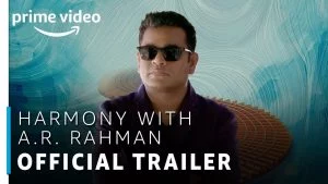 Amazon Web Series List -Harmony with A R Rehman